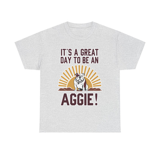 Adult Tee \ It's a Great Day to be an Aggie! \ GDA4