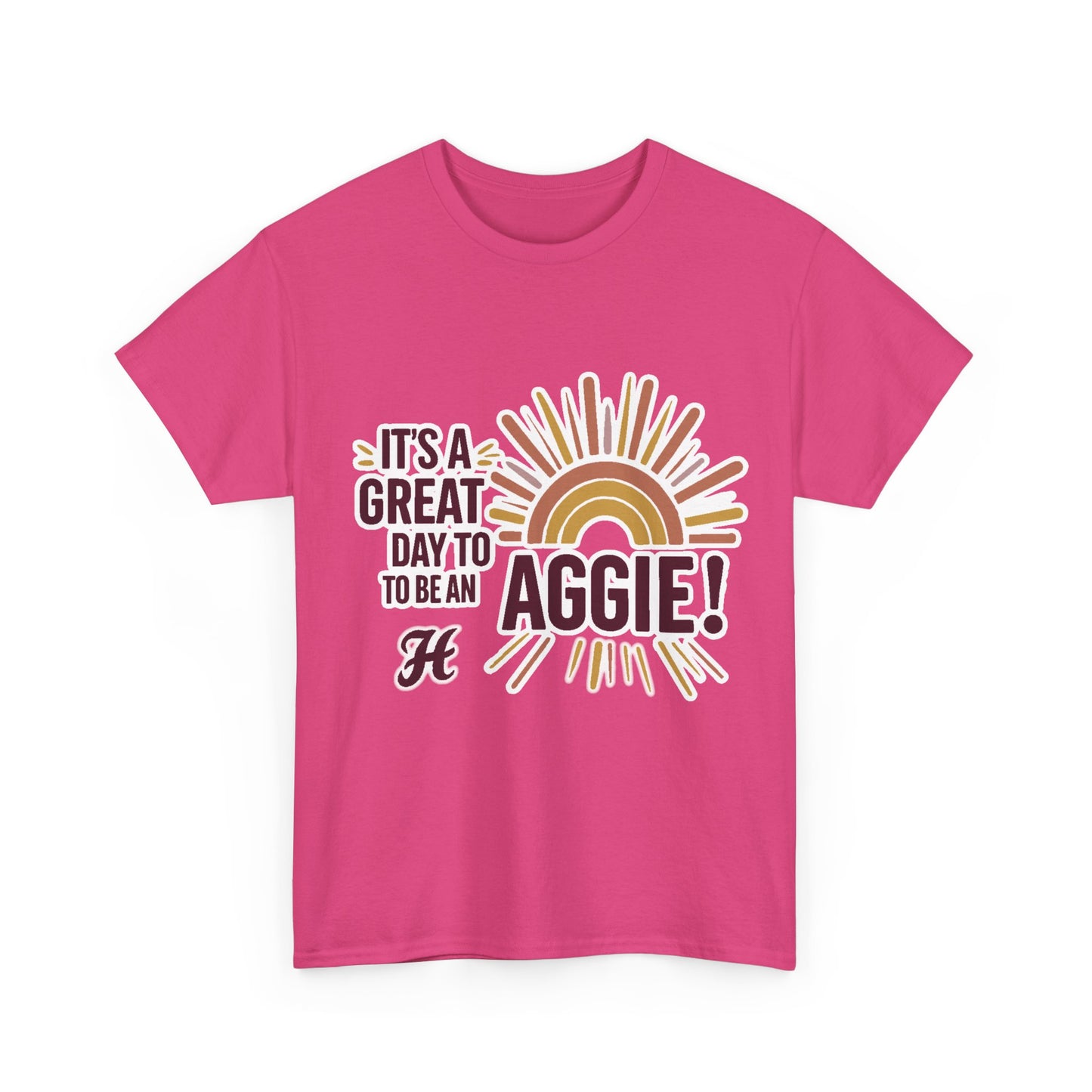 Adult Tee \ It's a Great Day to be an Aggie! \ GDA1