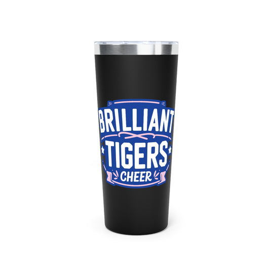 22oz Copper Insulated Tumbler \ Brilliant Tigers Cheer \ BTC2