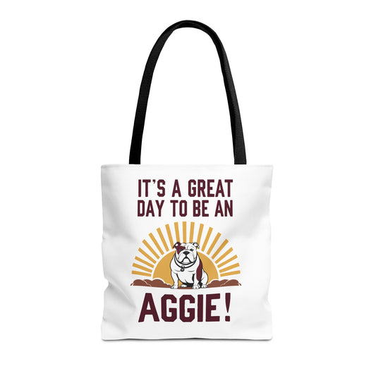 Tote Bag \ It's a Great Day to be an Aggie! \ GDA4
