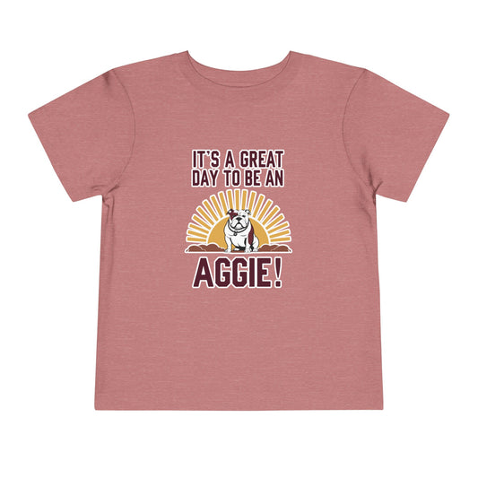 Toddler Tee \ It's a Great Day to Be an Aggie! \ GDA4