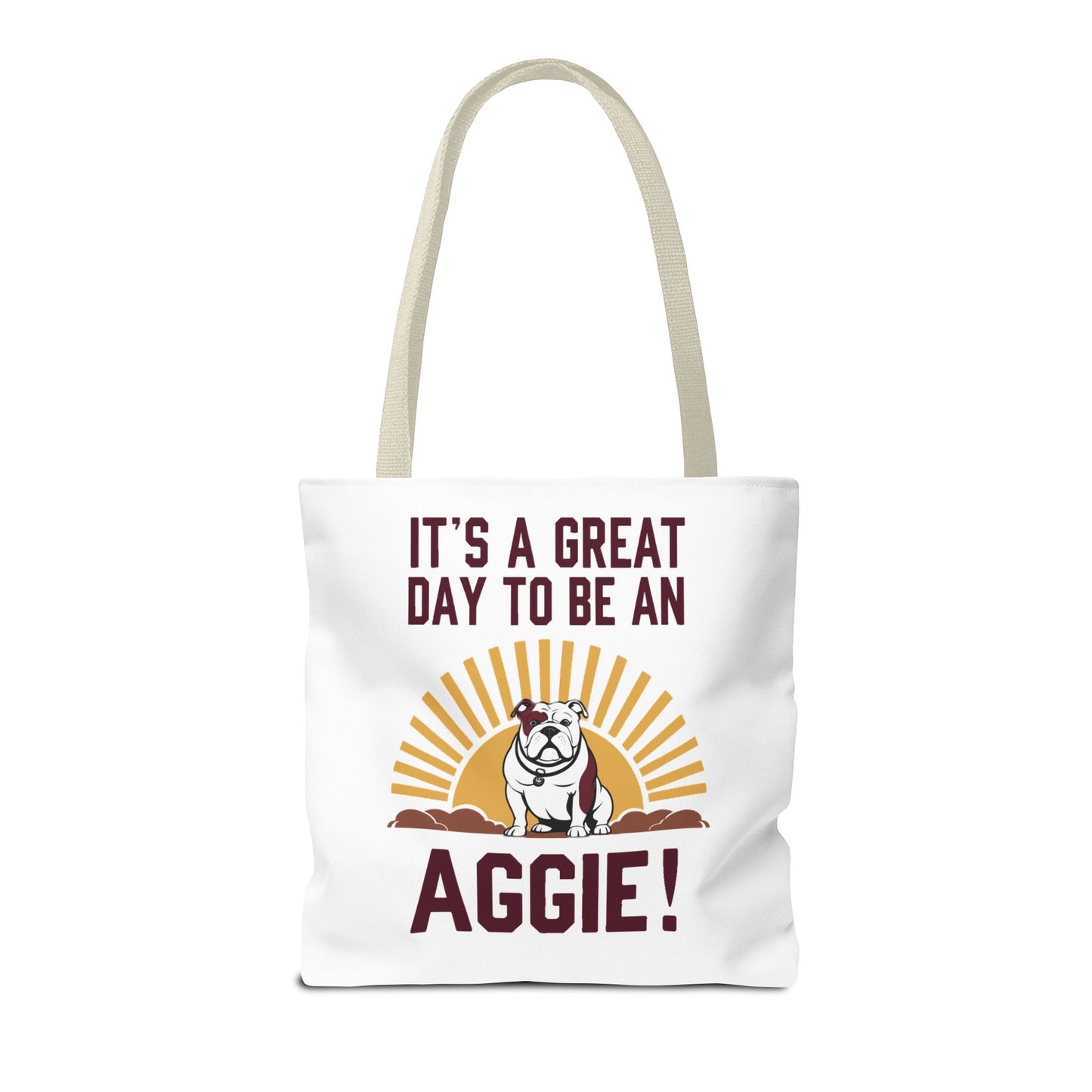 Tote Bag \ It's a Great Day to be an Aggie! \ GDA4