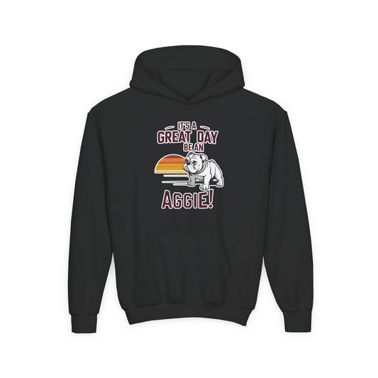 Youth Hoodie Sweatshirt \ It's a Great Day to be an Aggie! \ GDA3