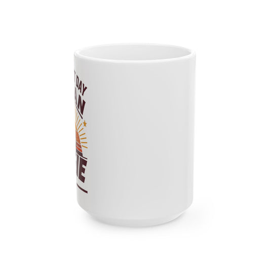 Coffee Mug \ It's a Great Day to be an Aggie! \ GDA2