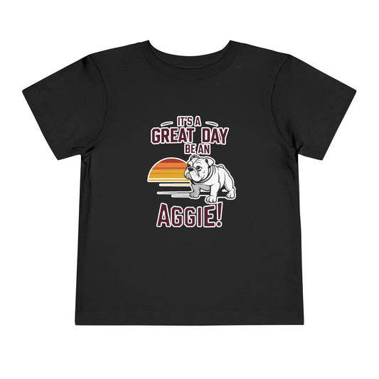 Toddler Tee \ It's a Great Day Be an Aggie! \ GDA3