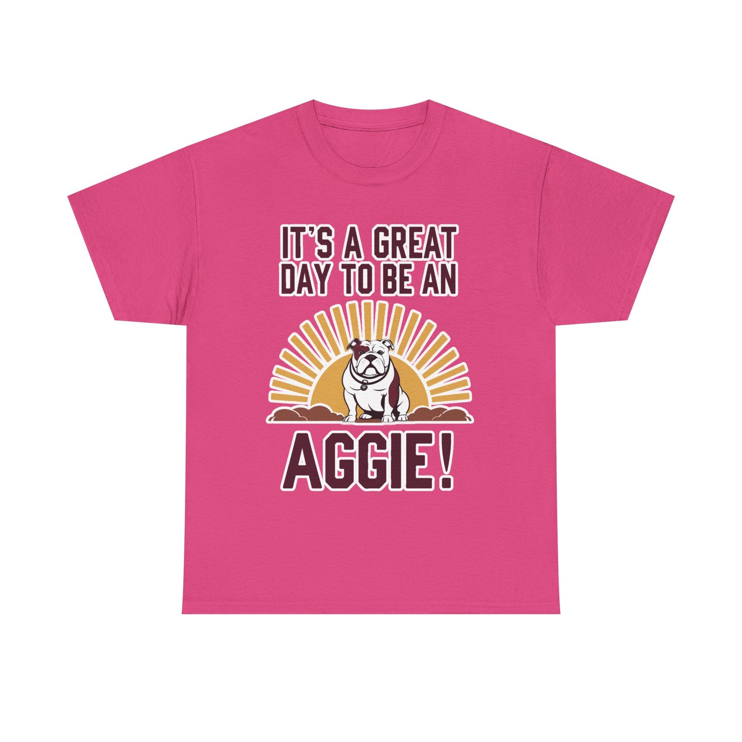 Adult Tee \ It's a Great Day to be an Aggie! \ GDA4