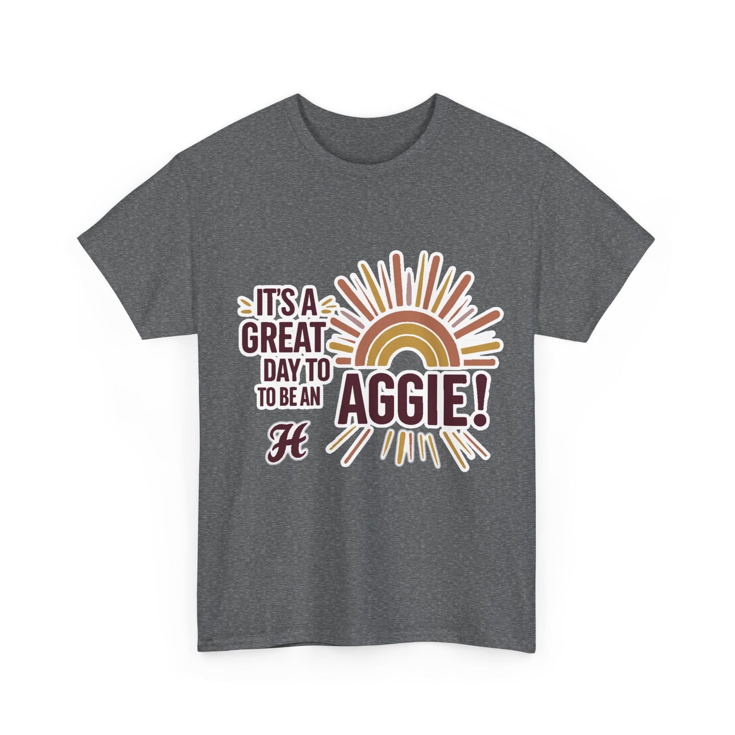 Adult Tee \ It's a Great Day to be an Aggie! \ GDA1