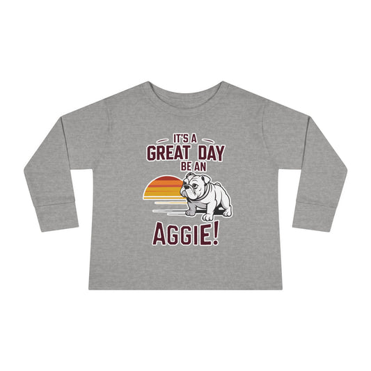 Toddler Long Sleeve Tee \ It's a Great Day to be an Aggie! \ GDA3