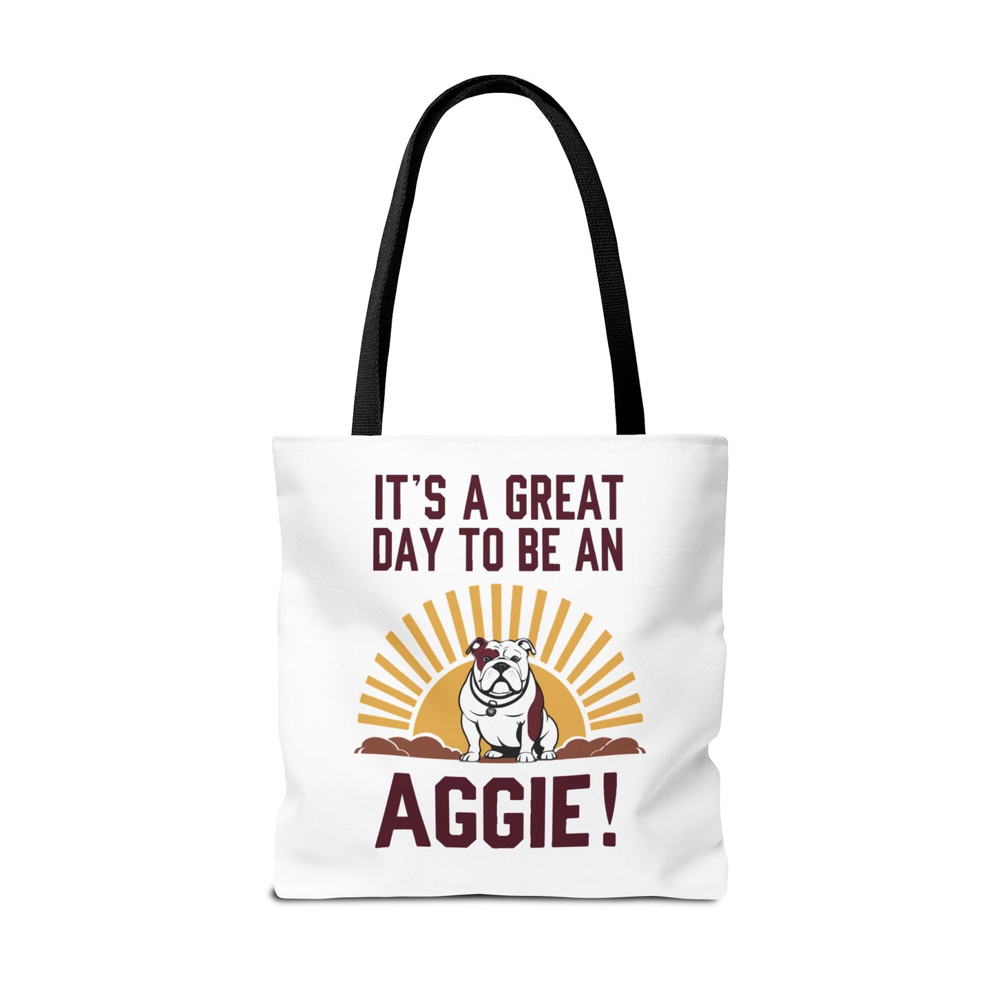 Tote Bag \ It's a Great Day to be an Aggie! \ GDA4