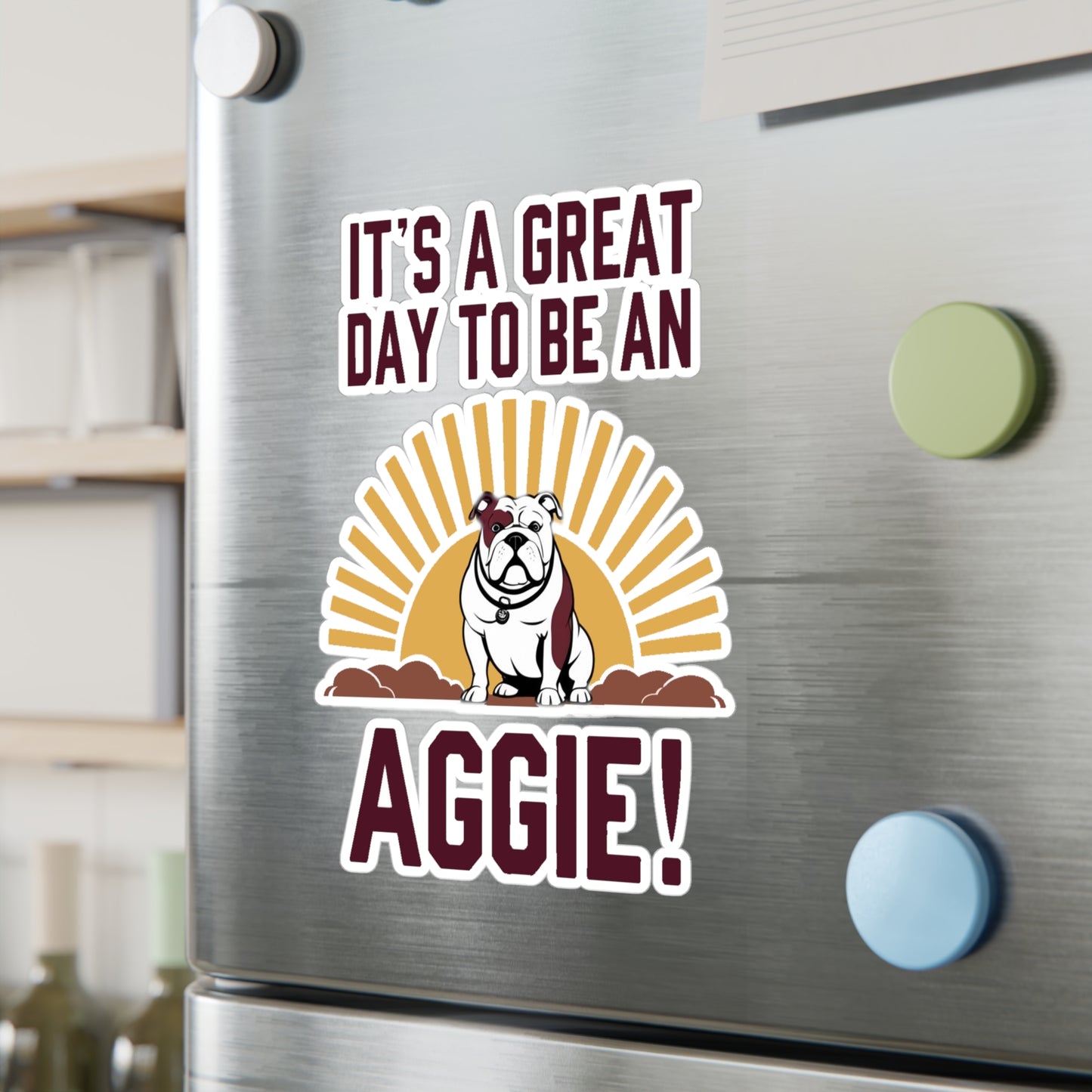Kiss-Cut Vinyl Decal \ It's a Great Day to be an Aggie! \ GDA4