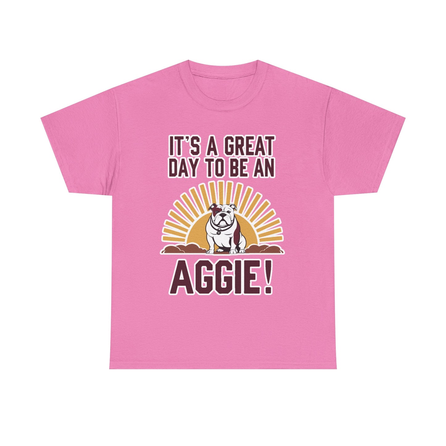 Adult Tee \ It's a Great Day to be an Aggie! \ GDA4