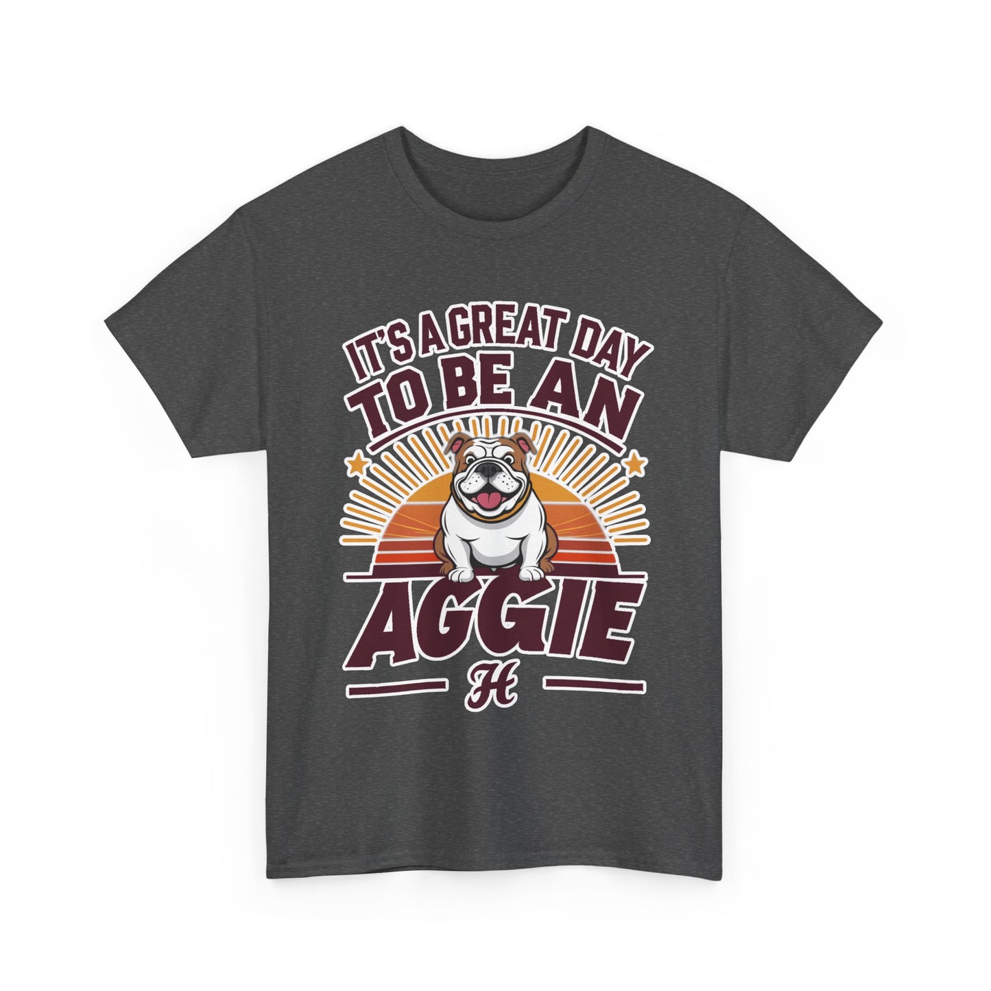 Adult Tee \ It's a Great Day to be an Aggie! \ GDA2