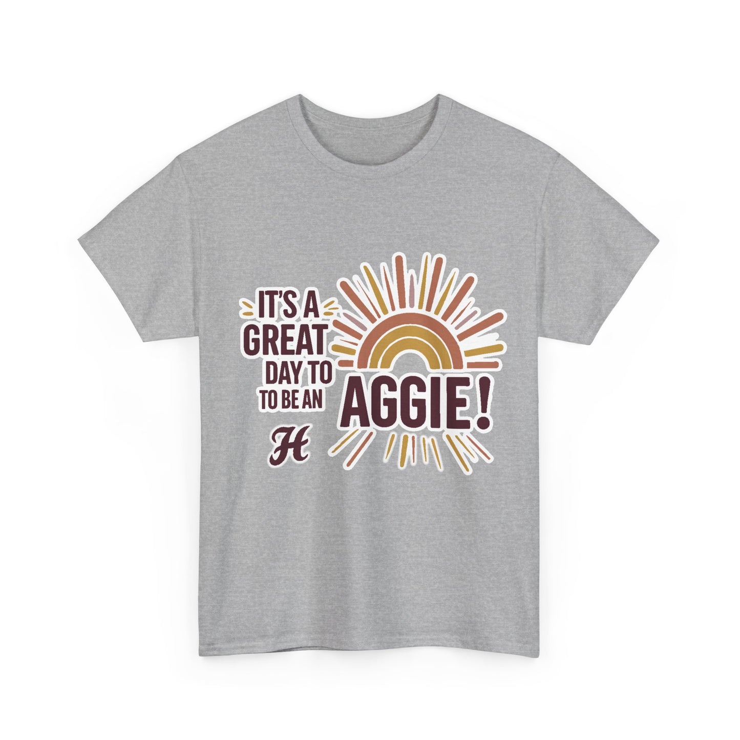 Adult Tee \ It's a Great Day to be an Aggie! \ GDA1