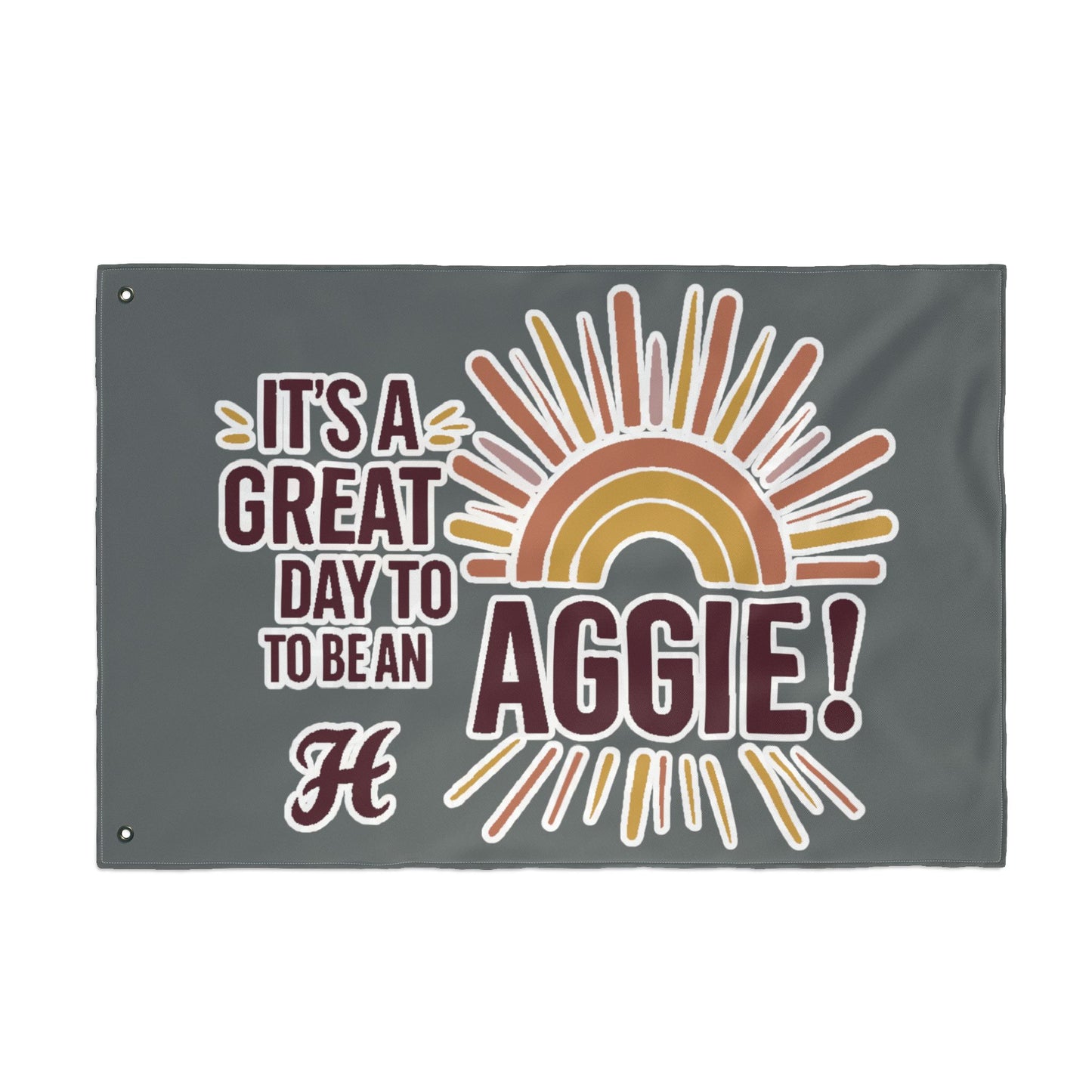 Double Sided Flag \ It's a Great Day to be an Aggie! \ GDA1