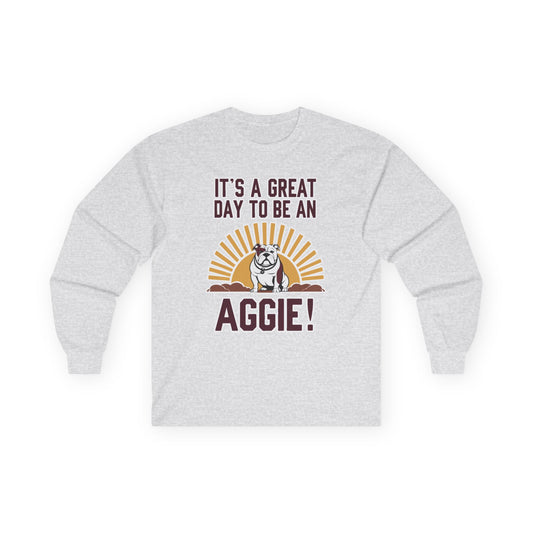 Adult Long Sleeve Tee \ It's a Great Day to be an Aggie! \ GDA4