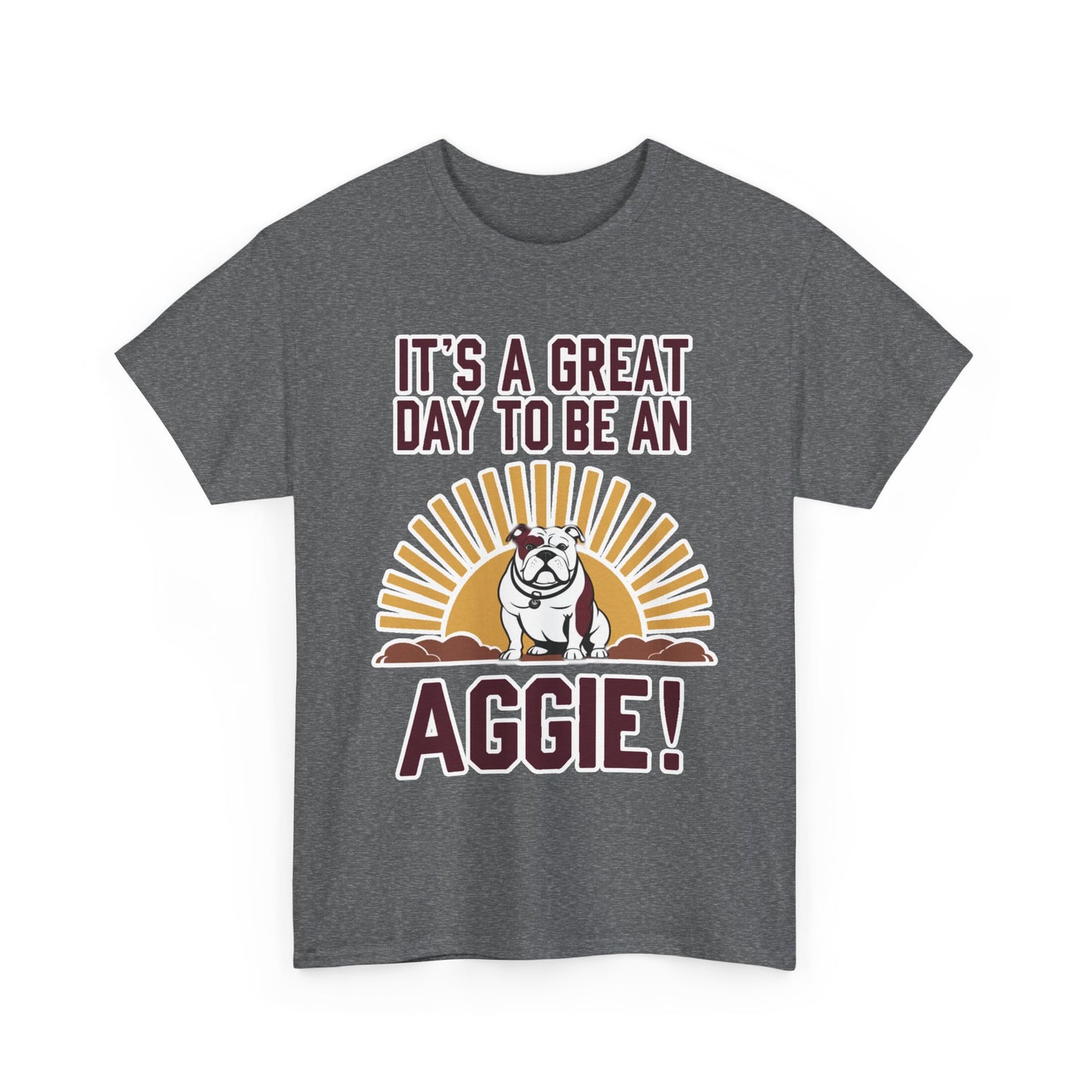 Adult Tee \ It's a Great Day to be an Aggie! \ GDA4
