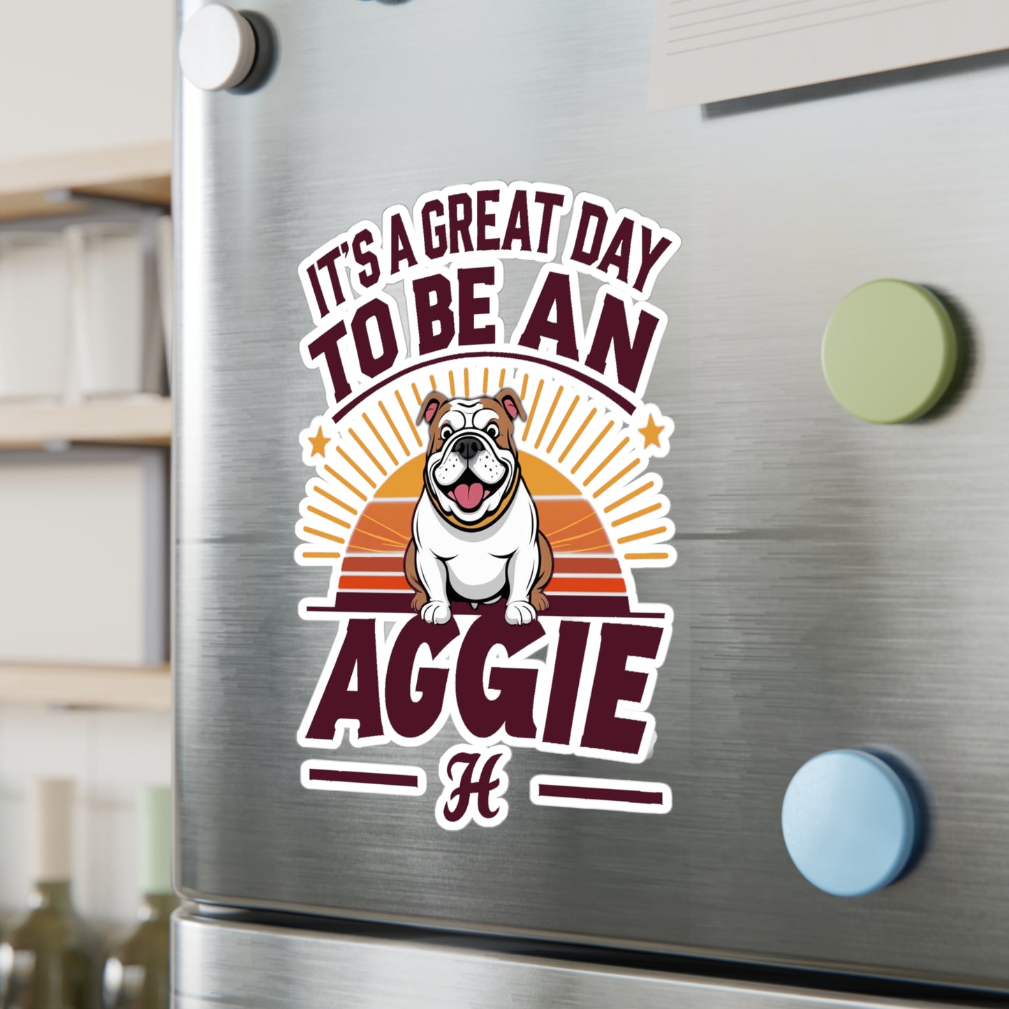 Kiss-Cut Vinyl Decal \ It's a Great Day to be an Aggie! \ GDA2