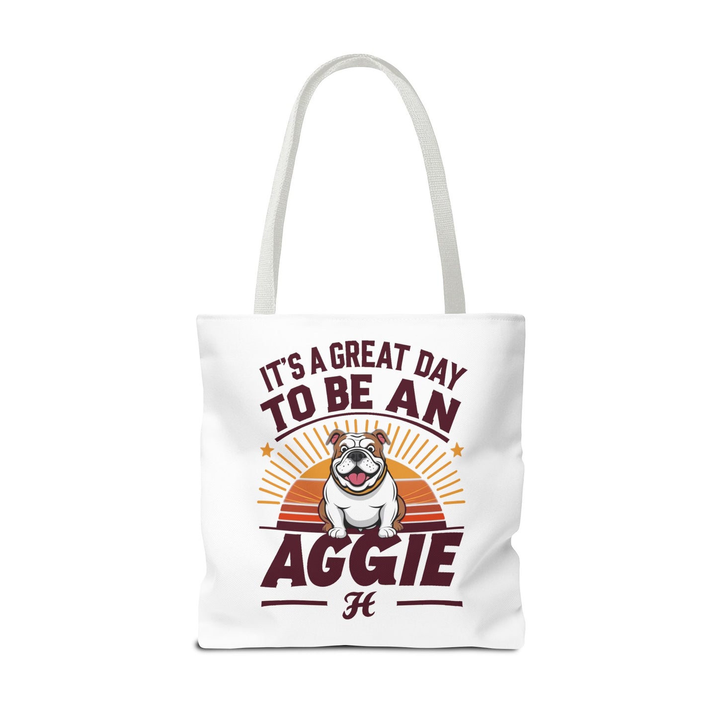 Tote Bag \ It's a Great Day to be an Aggie! \ GDA2
