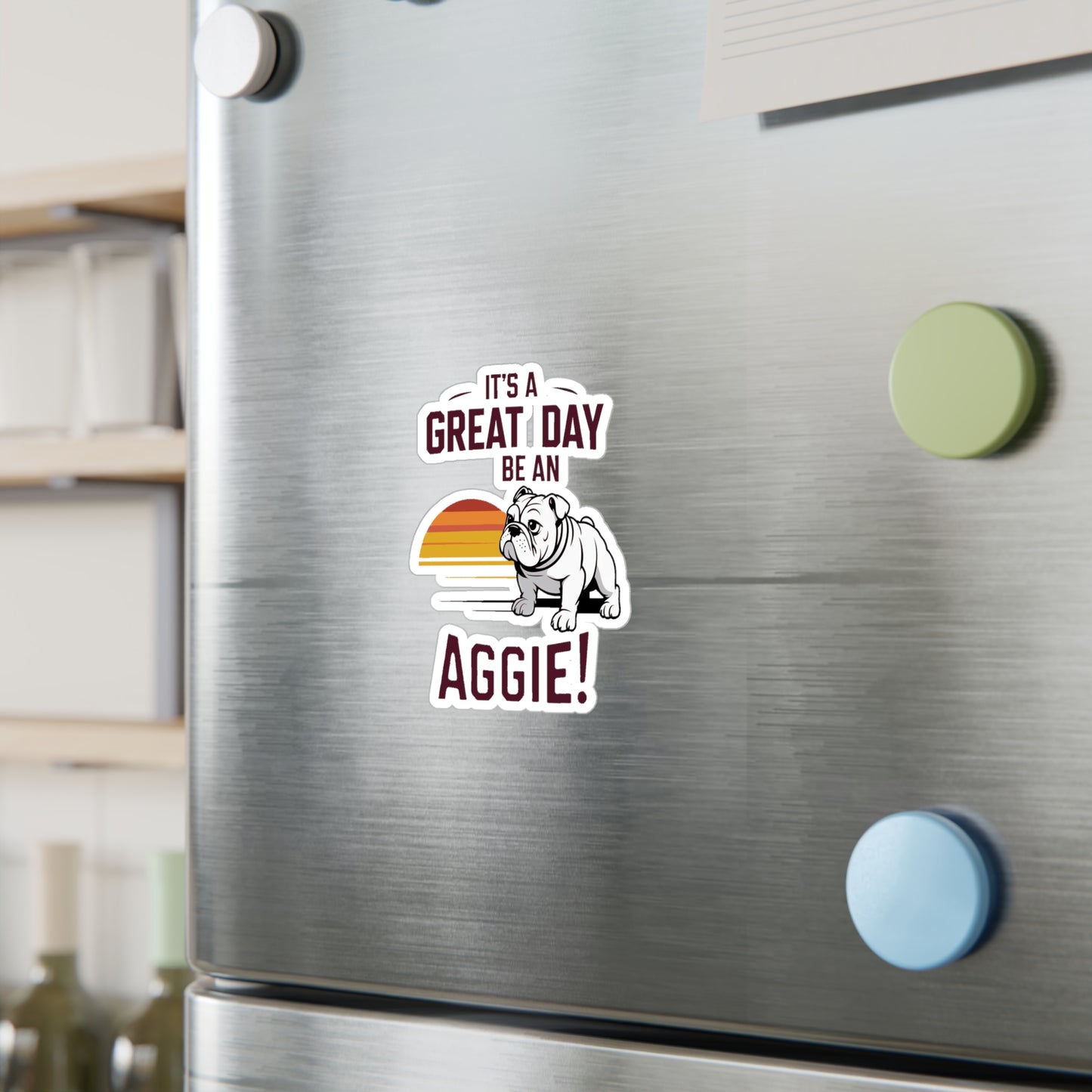 Kiss-Cut Vinyl Decal \ It's a Great Day to be an Aggie! \ GDA3