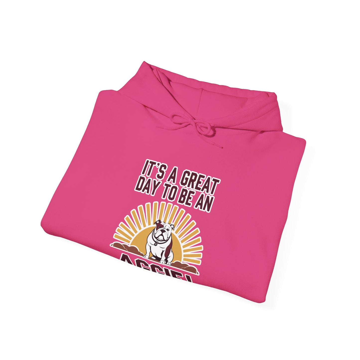 Adult Hoodie Sweatshirt \ It's a Great Day to be an Aggie! \ GDA4