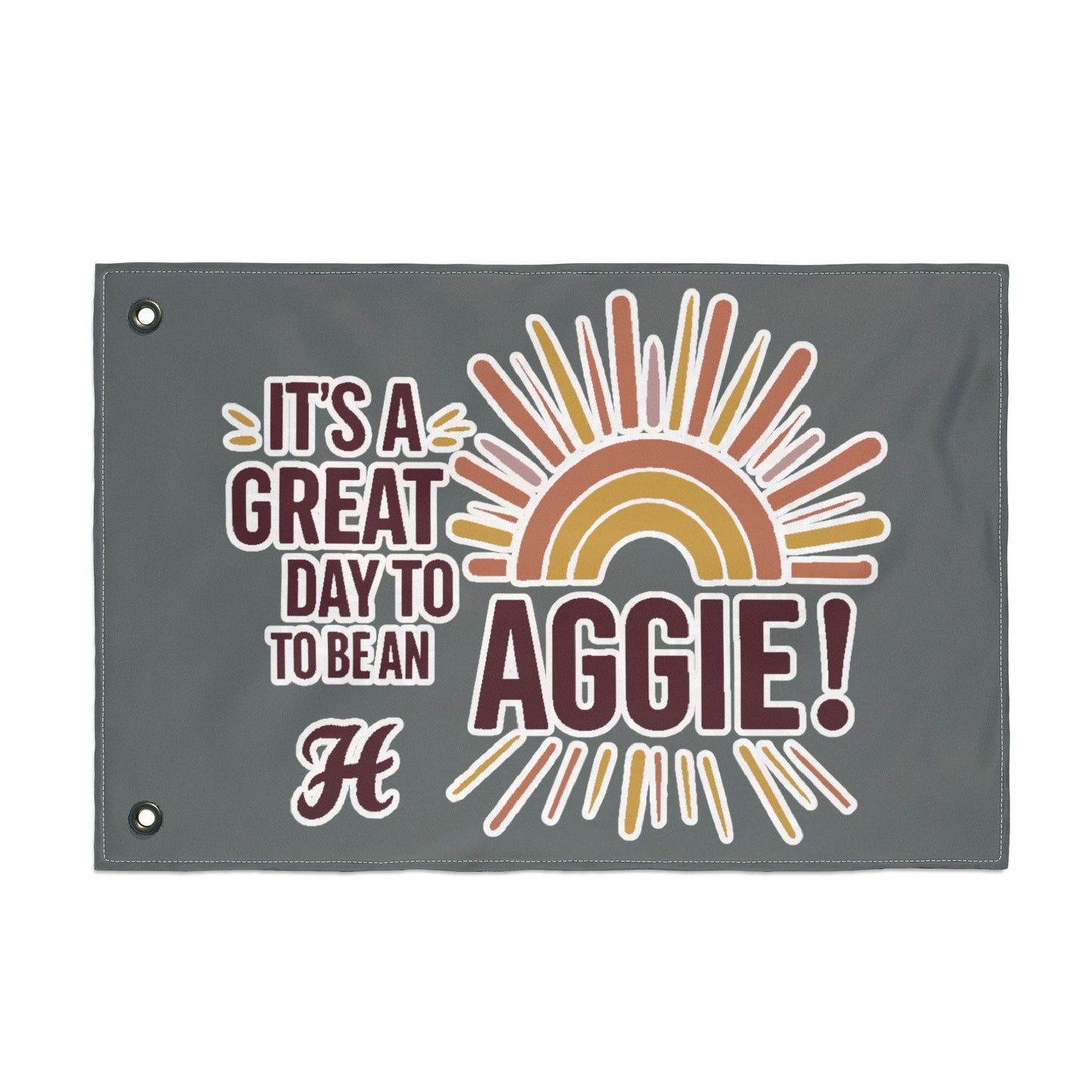 Double Sided Flag \ It's a Great Day to be an Aggie! \ GDA1