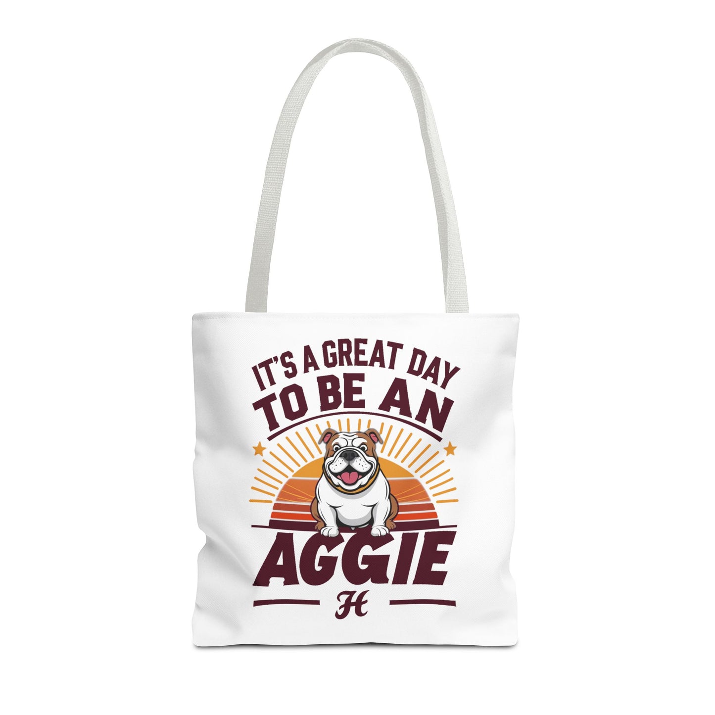 Tote Bag \ It's a Great Day to be an Aggie! \ GDA2