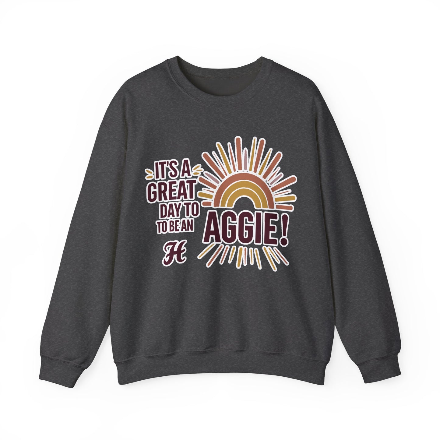 Adult Crewneck Sweatshirt \ It's a Great Day to be an Aggie! \ GDA1