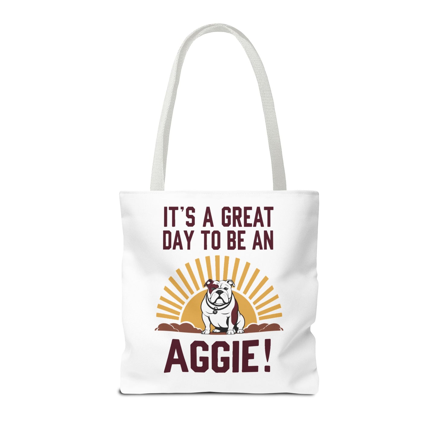 Tote Bag \ It's a Great Day to be an Aggie! \ GDA4