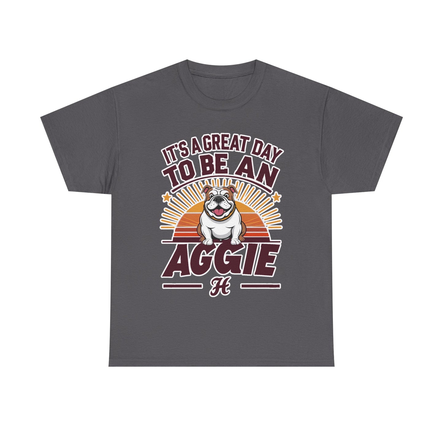 Adult Tee \ It's a Great Day to be an Aggie! \ GDA2