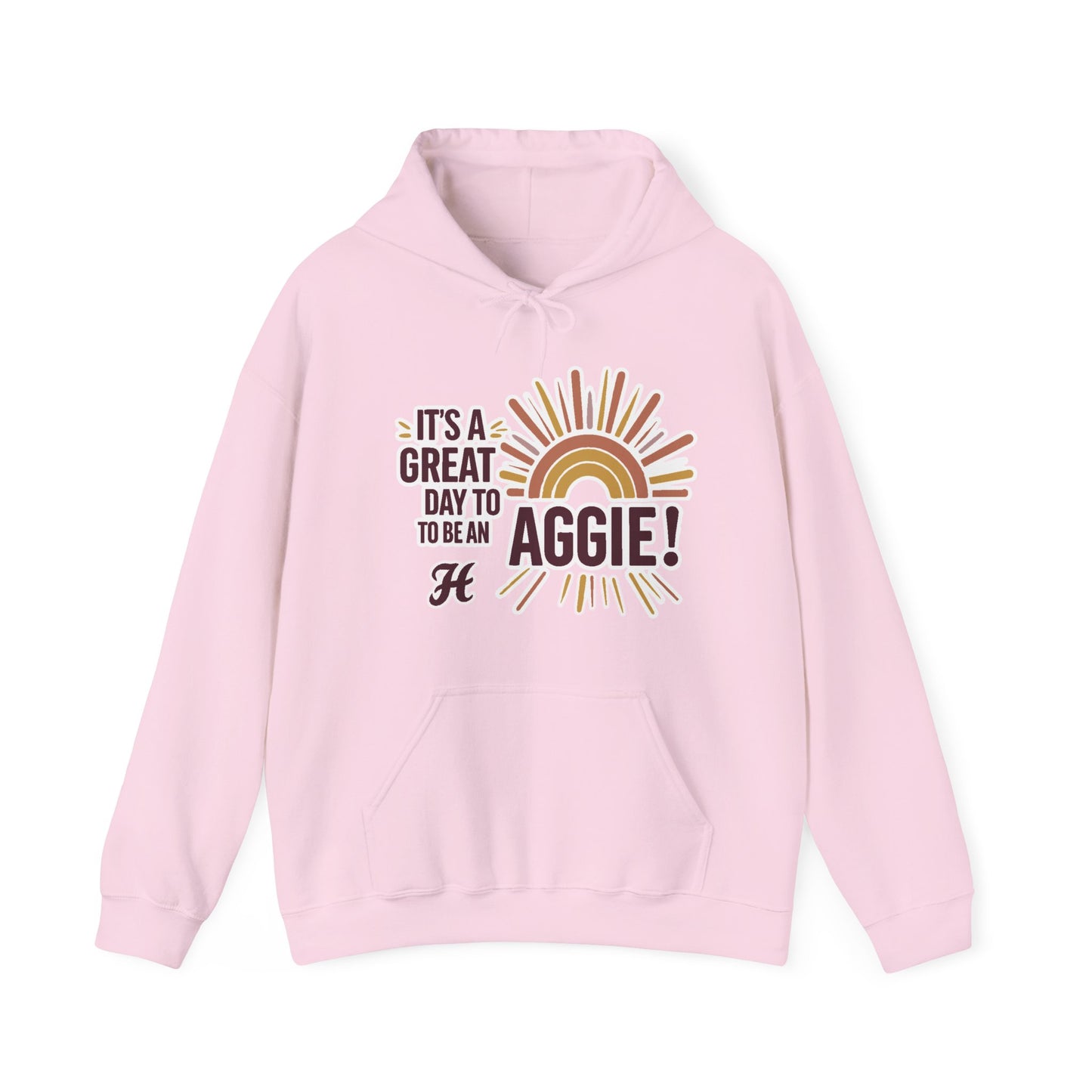 Adult Hoodie Sweatshirt \ It's a Great Day to be an Aggie! \ GDA1