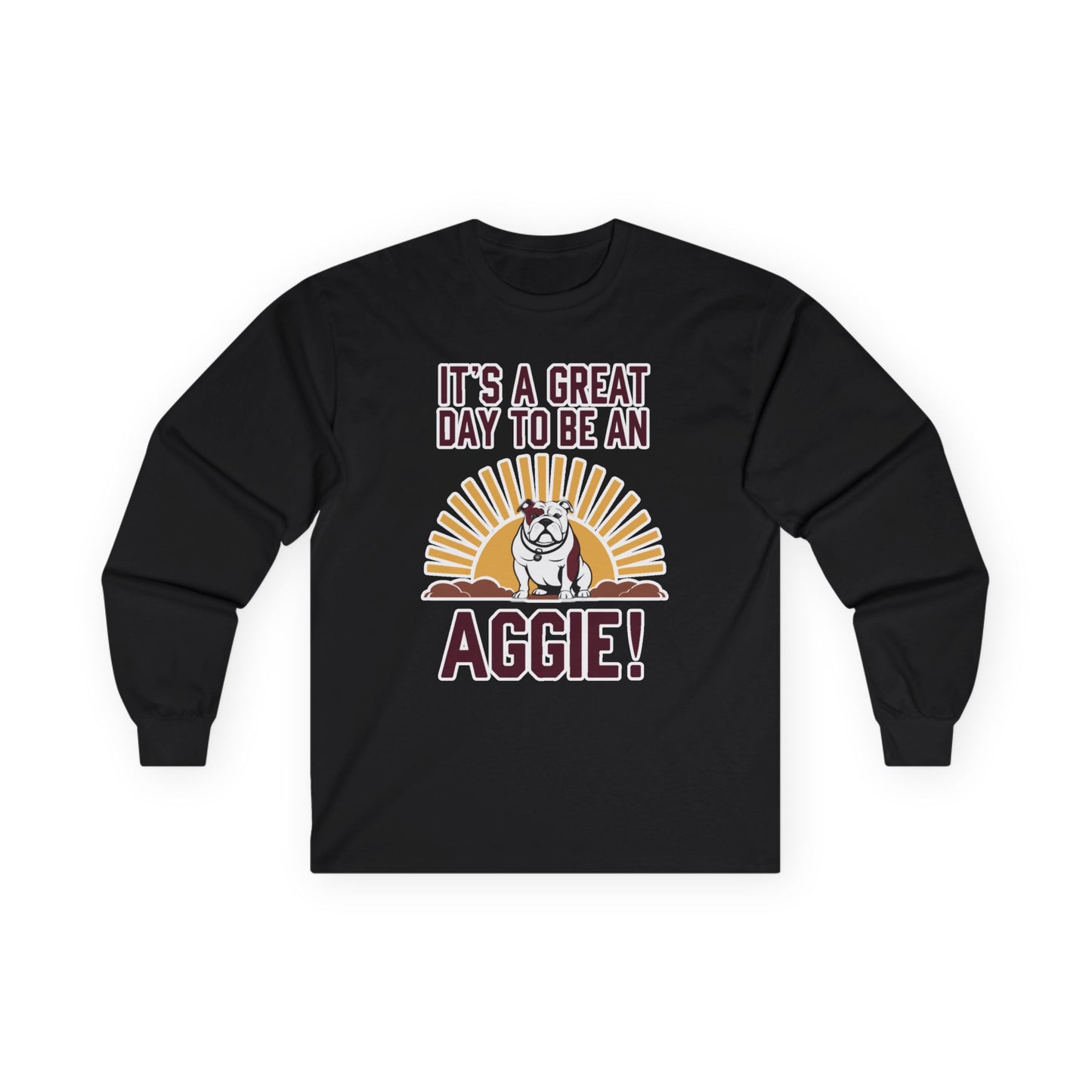 Adult Long Sleeve Tee \ It's a Great Day to be an Aggie! \ GDA4
