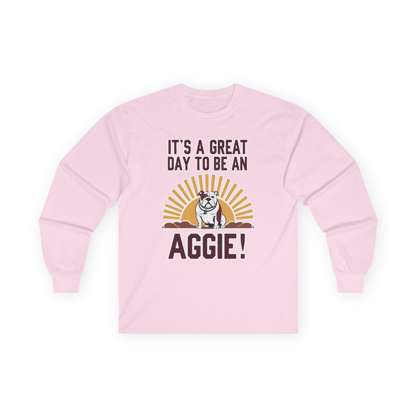 Adult Long Sleeve Tee \ It's a Great Day to be an Aggie! \ GDA4