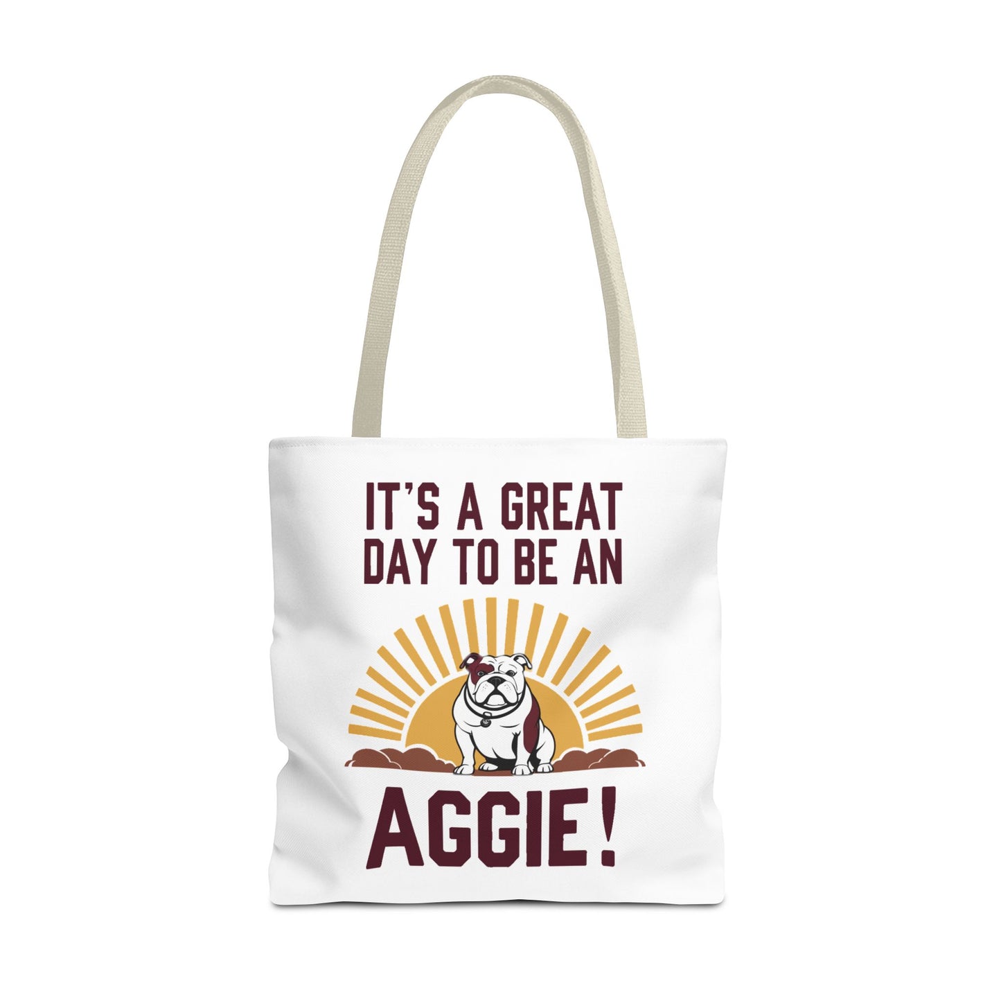 Tote Bag \ It's a Great Day to be an Aggie! \ GDA4