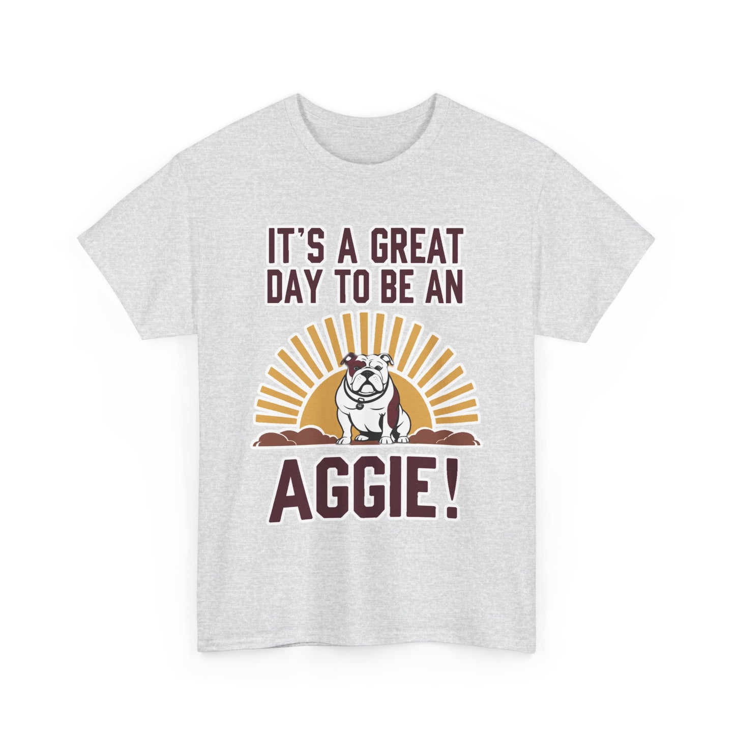 Adult Tee \ It's a Great Day to be an Aggie! \ GDA4