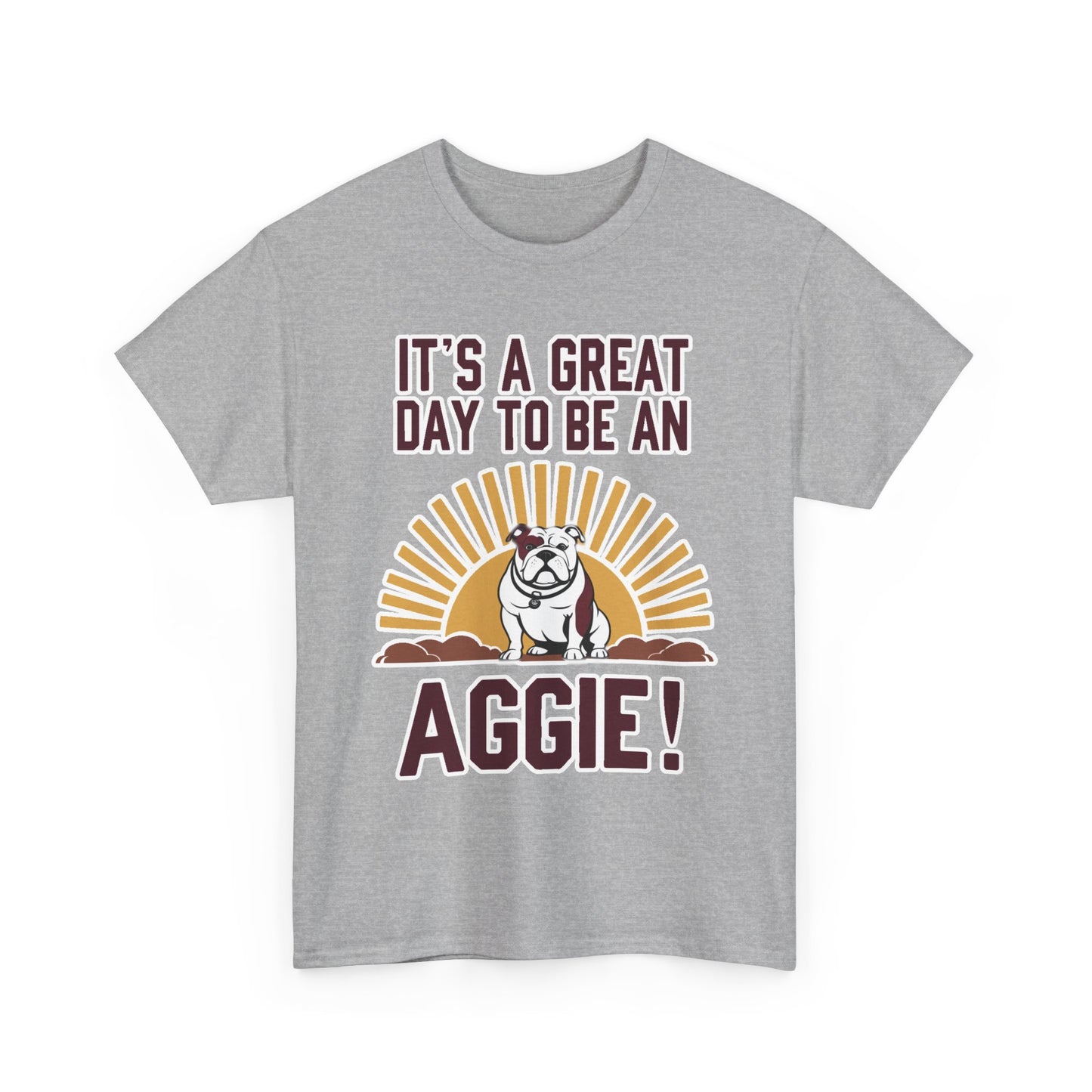 Adult Tee \ It's a Great Day to be an Aggie! \ GDA4