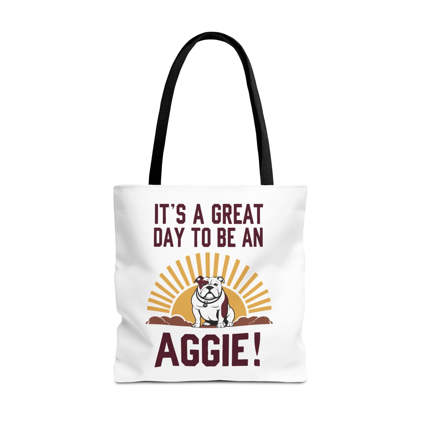 Tote Bag \ It's a Great Day to be an Aggie! \ GDA4