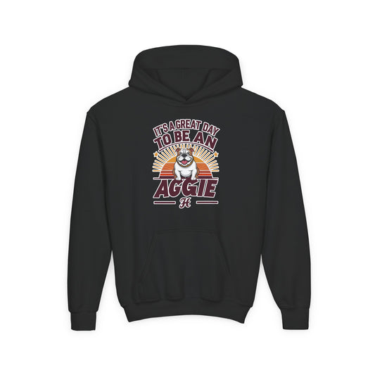 Youth Hoodie Sweatshirt \ It's a Great Day to be an Aggie! \ GDA2