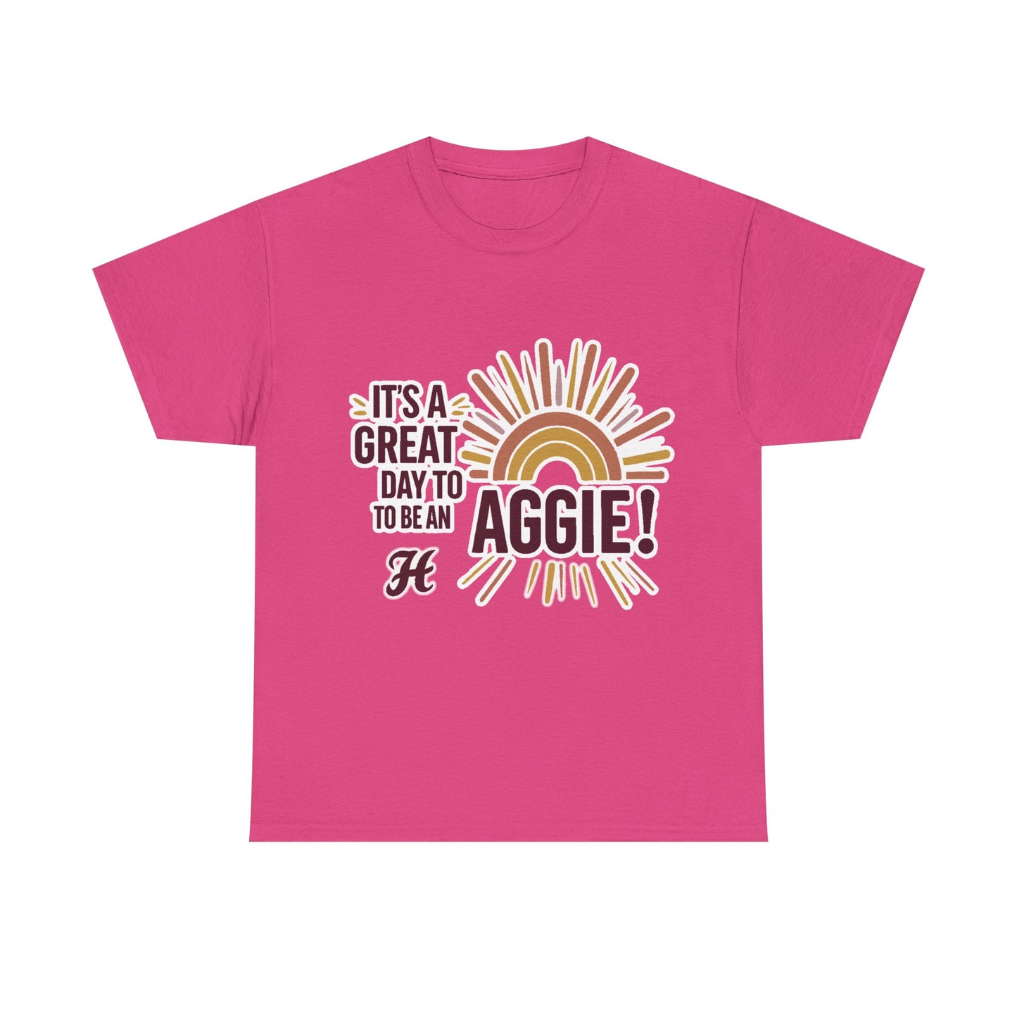 Adult Tee \ It's a Great Day to be an Aggie! \ GDA1