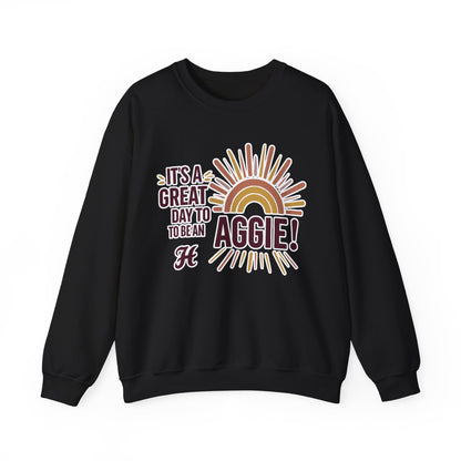 Adult Crewneck Sweatshirt \ It's a Great Day to be an Aggie! \ GDA1