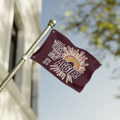 Double Sided Flag \ It's a Great Day to be an Aggie! \ GDA1