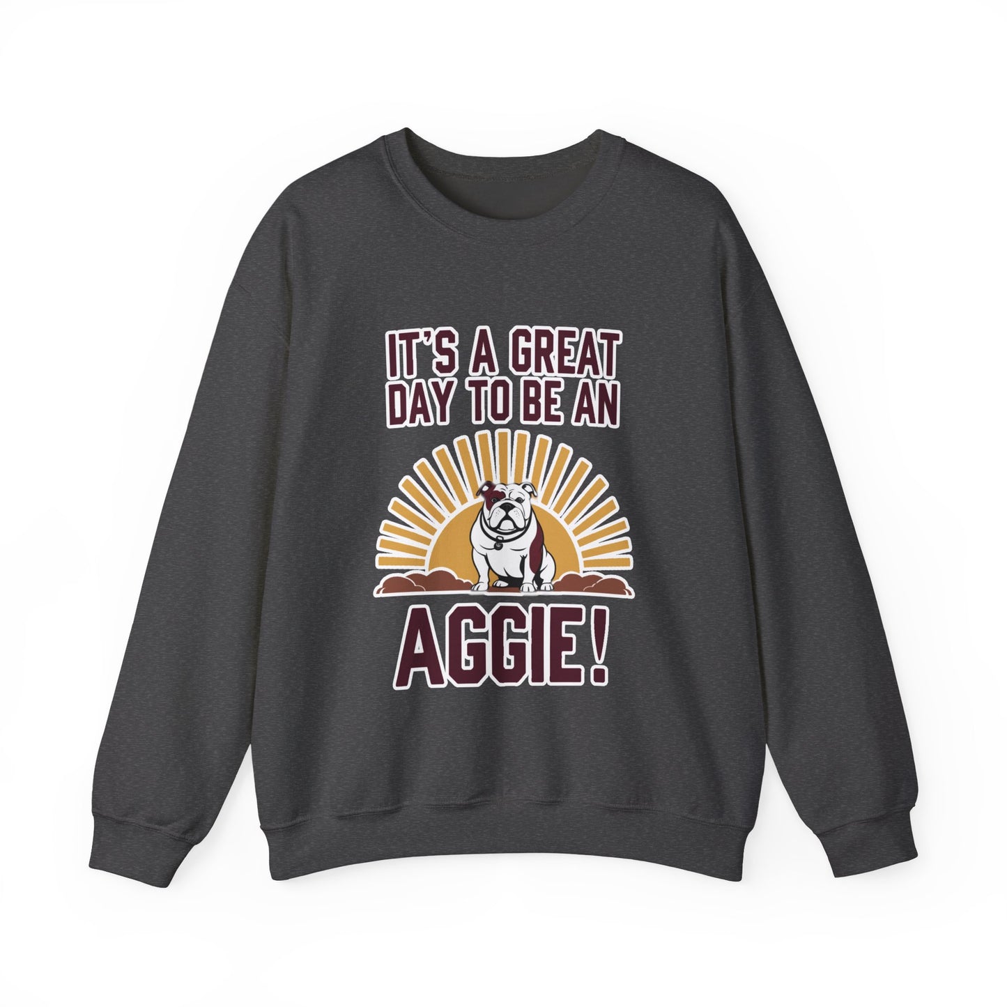 Adult Crewneck Sweatshirt \ It's a Great Day to be a Aggie! \ GDA4