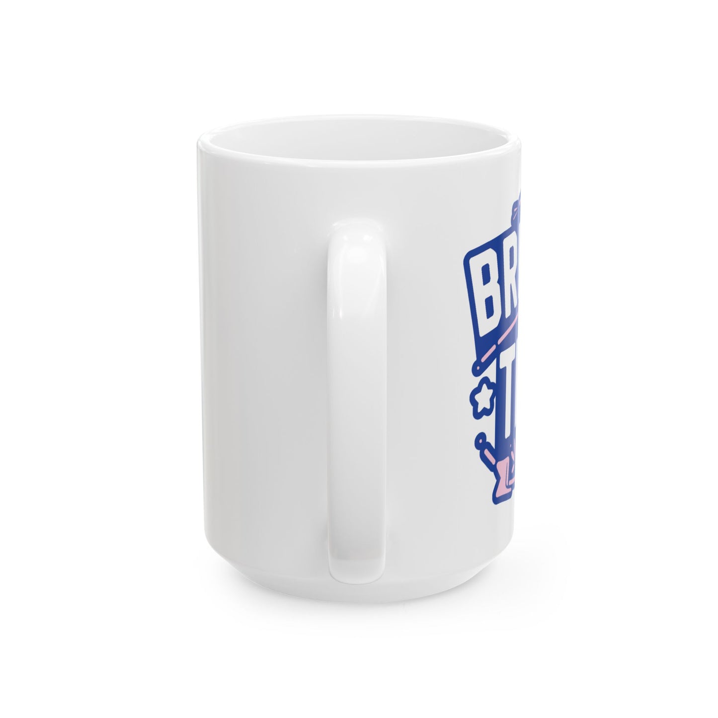 Coffee Mug \ Brilliant Tigers Cheer \ BTC2