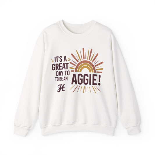 Adult Crewneck Sweatshirt \ It's a Great Day to be an Aggie! \ GDA1
