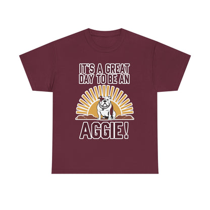 Adult Tee \ It's a Great Day to be an Aggie! \ GDA4