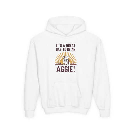Youth Hoodie Sweatshirt \ It's a Great Day to be an Aggie! \ GDA4