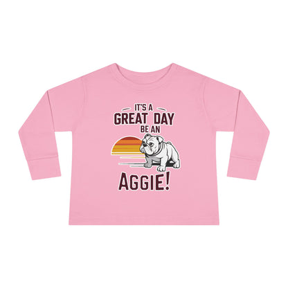 Toddler Long Sleeve Tee \ It's a Great Day to be an Aggie! \ GDA3