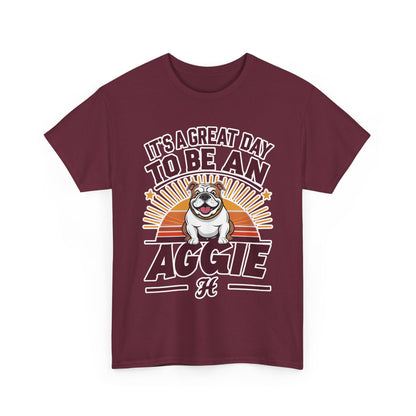Adult Tee \ It's a Great Day to be an Aggie! \ GDA2