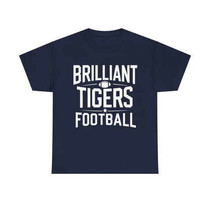 Adult Tee \ Brilliant Tigers Football \ BTF1