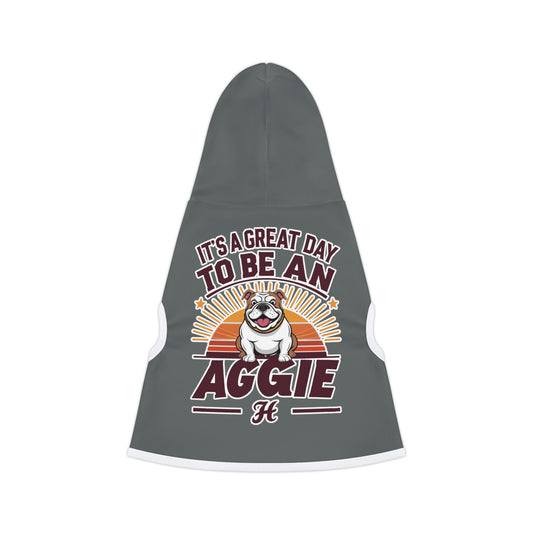 Pet Hoodie \ It's a Great Day to be an Aggie! \ GDA2