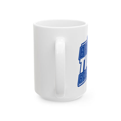 Coffee Mug \ Brilliant Tigers Basketball \ BTBK2